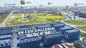  SHOPHOUSE AN CỰU GALLERIA – SHOPHOUSE THƯƠNG MẠI CẠNH SIÊU THỊ AEON MALL