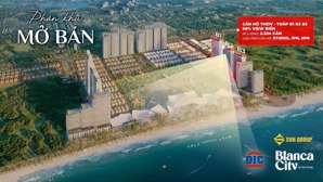 ra mắt kđt biển blanca city tại tp.vũng tàu đến từ sun group - lh: 