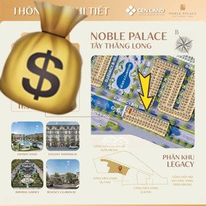 căn duy nhất còn lại liền kề l9-09 legacy, noble palace tây thăng long