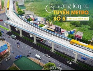 đón sóng metro 05 văn cao - hoà lạc - 75m2 full thổ, cách ga metro số 05 300m