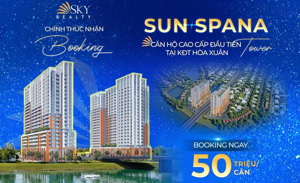 chính thức nhận đặt chỗ dự án căn hộ spana tower - biểu tượng sống mới tại kđt hòa xuân