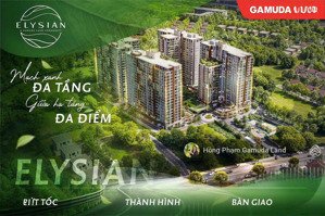 elysian mua trực tiếp cđt gamuda land - 5% ký hđmb, lịch thanh toán giãn 5 năm - đã xây đến tầng 17