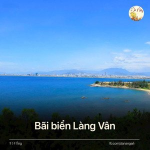 khuôn đất đẹp 372m ngang 15m sát biển nguyễn tất thành, liên chiểu rất tiềm năng đầu tư giá 20.5 ty
