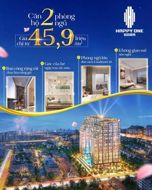bán căn hộ happy one sora thủ đức giá chỉ từ 3,3 tỷ/căn 2pn 2wc cơ hội đầu tư sinh lời cao