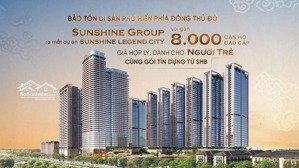 mở bán căn chung cư cao cấp sunshine legend city ngay sát vin ocp2 giá từ hơn 40 triệu