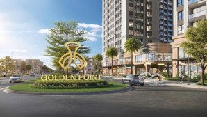 chỉ 30 triệu có ngay nhà ở xã hội golden point - liên hệ 