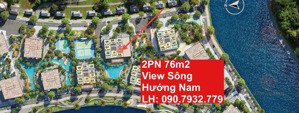 căn 2pn 76m view sông giá tốt nhất thị trường 8,566 tỷ thanh toán chỉ cần 800tr không đóng gì thêm