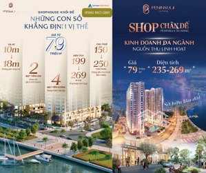 shop chân đế peninsula da nang - sinh lời đa năng - đa lợi nhuận