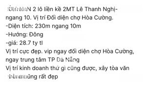 cần bán gấp 2 lô liền kề 2mt trước sau mt lê thanh nghị. đối diện chợ hoà cường. 240m ngang 10m