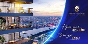 duy nhất 1 căn penthouse đẹp nhất tây hồ, 349m, view trọn sông hồng và hồ tây đỉnh cao, giá 15xtr/m