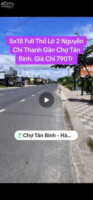 5x18 Full Thổ Lô 2 Nguyễn Chí Thanh Ngay Nhà Thờ Bình An và Chợ Đường Oto Thông. Giá 790Tr