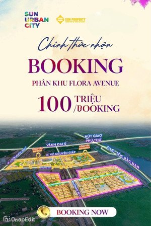 chính thức nhận booking phân khu flora avenue - thuộc sun mega city hà nam