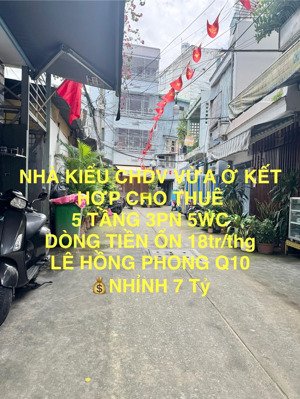 nhà kiểu chdv dòng tiền ổn 18tr/thag 5 tầng lê hồng phong, q10