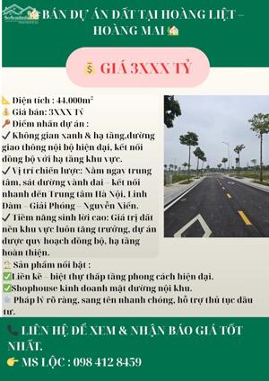  BÁN DỰ ÁN ĐẤT TẠI HOÀNG LIỆT – HOÀNG MAI 