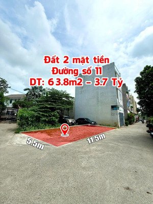 bán đất 2 mặt hẻm xe hơi đường số 11, p. linh xuân - 63,8m2 - 3,7 tỷ
