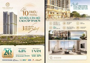 chỉ 10 triệu/tháng thanh toán 6,8% ký hđmb sở hữu ngay the emerald 68