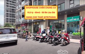 bán cắt lỗ shophouse chân chung cư sở hữu lâu dài, đang cho thuê 30tr/tháng