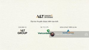 duy nhất căn hộ mặt tiền sông a&t saigon riverside- đầu tư sinh lời cao, hưởng lời hạ tầng khu đông