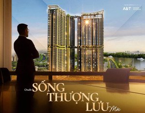 nhận booking dự án a&t saigon riverside giai đoạn 1. với giỏ hàng view sông độc quyền