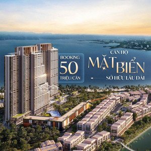 chỉ 2 tỷ vốn ban đầu sở hữu ngay căn hộ 3 ngủ mặt biển hạ long. chiết khấu cao lên tới tận 17,5%