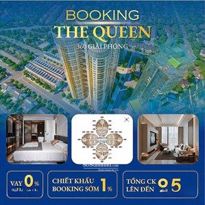 chiết khấu tới 9,5%, nhận booking không thưởng phạt giữ chỗ căn tầng đẹp the queen 360 giải phóng