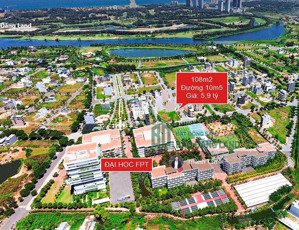 duy nhất 1 lô đường 10m5 hướng nam - đối diện đại học fpt giá chỉ 5,9 tỷ