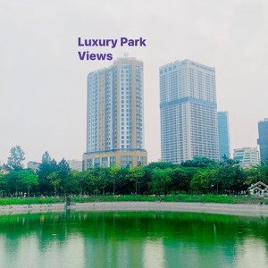 cực hiếm duy nhất căn 4 ngủ bán lại toà luxury park views giá hơn 12 tỷ nhà như mới view công viên