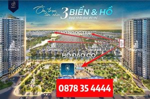 cơ hội sở hữu ngay căn hộ 3n có thang máy riêng, view biển hồ vip nhất ocean park. lh 