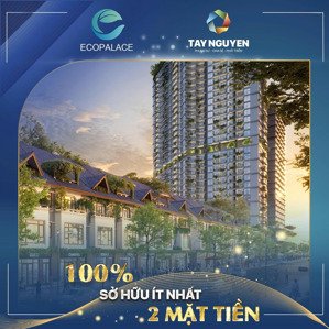nhà đầu tư mua ngay căn này - suất ngoại giao độc quyền ecopalace - cơ hội vàng mua đầu tư ngay