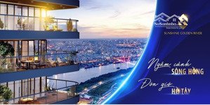 duy nhất 1 căn penthouse đẹp nhất tây hồ, 349m, view trọn sông hồng và hồ tây đỉnh cao, giá 15xtr/m