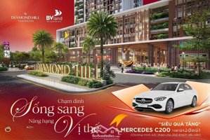 trúng mercedes c200 ưu đãi cực khủng cho 200 khách hàng đầu tiên! diamond hill thái nguyên