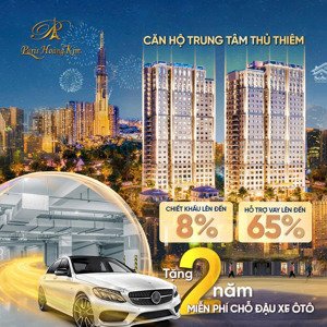 giỏ hàng căn hộ 2-3pn paris hoàng kim (thủ thiêm), giá từ 6 tỷ. chiết khấu 8-10%. tặng 24 tháng pql