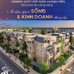 khu đô thị green city mỹ hào hưng yên