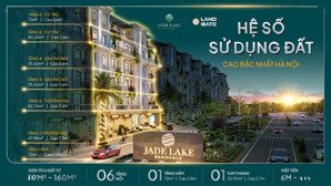 shophouse 8 tầng siêu đẹp xuất sắc jade lake residence, 28,4tỷ, 102m2 xây 8 tầng 1 hầm, mt 6m