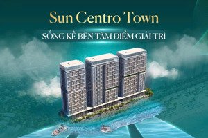 bán dự án sun centro town vịnh di sản thiên nhiên thế giới.