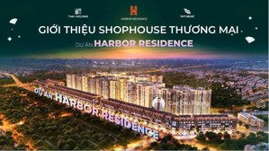 bán shophouse tại tổng kho 3 harbor residence, lê lai, ngô quyền, giá tốt, 78m2, chỉ hơn 15 tỷ