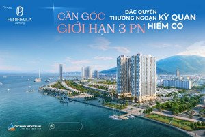 căn hộ cao cấp 2pn bên sông hàn đà nẵng, phục vụ nhu cầu thực - dự án peninsula