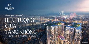 sở hữu căn hộ the soleil đà nẵng biển mỹ khê chuẩn sống 5 sao chỉ từ 3,5 tỷ