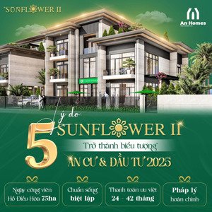 mua biệt thự sunflower trả trước 5 tỷ sở hữu ngay trung tâm thành phố mới