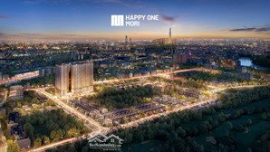 căn hộ happy one mori lái thiêu mở bán giai đoạn 1 giá f0 chỉ từ 38,6 tr/m2, chiết khấu đến 12.5%