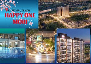 1tỷ3 căn hộ happy one mori - tp. hcm gần aeon mall, booking 25tr tặng 25tr. ck 15%, tặng thêm 100tr
