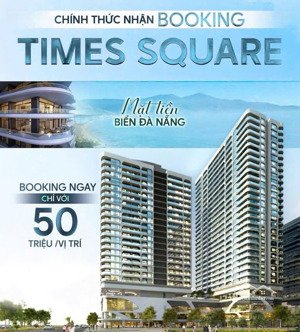 chính thức mở bán dự án duy nhất- sở hữu lâu dài times square căn hộ trực diện biển mỹ khê đn