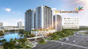 mt eastmark bàn giao ở ngay, mua trực tiếp từ chủ đầu tư, 1pn + 63m2 giá 3tỷ
