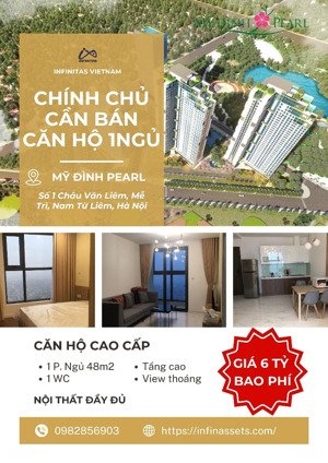 chính chủ cần bán gấp chcc 1 ngủ+ tại mỹ đình pearl 1 châu văn liêm