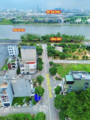 lô đất mặt tiền đường 20m. sát sông sg view vạn phúc city 5.5x14.5m =7 tỷ