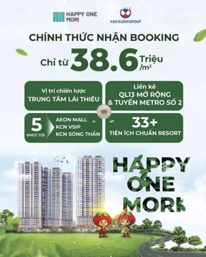 happy one mori lái thiêu - giá chỉ từ 38,6 triệu/m², hỗ trợ vay 0% lãi suất 36 tháng