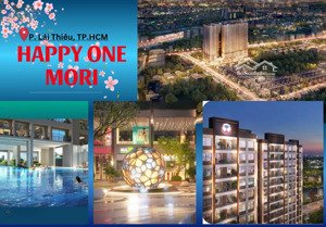 1,3 tỷ căn hộ happy one mori tp. hcm gần aeon mall, booking 25tr tặng 25tr. ck 15%, tặng thêm 100tr