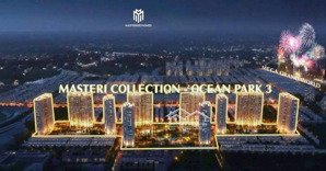 bán căn hộ cao cấp masteri 2pn2vs hơn 3 tỷ vinhomes ocean park 3 cách đh bách khoa 2 chỉ 6km