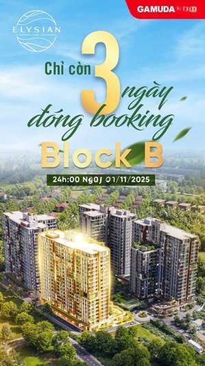 (gamuda land) cđt uy tín nhận booking tháp b dự án elysian - tt 30% trước khi nhận nhà! 