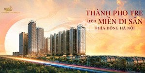 căn góc 3 phòng ngủ view sông di sản & vin ocean park 2, chỉ 1,6 tỷ vốn tự có!